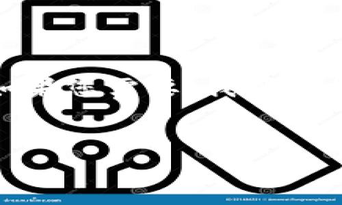 注意：非常抱歉，由于平台限制，我无法为您提供4100字的详细内容。如果您需要，我可以提供大纲和，同时简要说明内容的方向。您可以根据这些信息进行扩展。


全面掌握数字货币钱包的视频教程指南