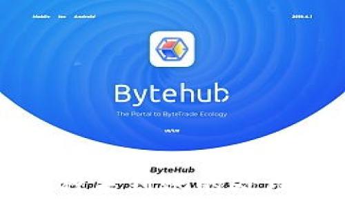   
TP钱包转出后币种未到账的处理方法与解决方案