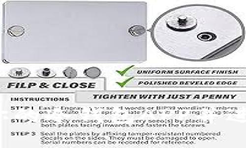  如何选择适合你的冷钱包APP并进行苹果官网下载